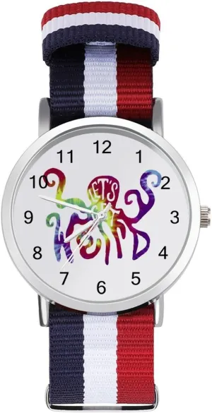 Casual awesome juxtaposition systematic Watch Let's Get Weird Tye Dye Octopus Nylon Braided Strap Outdoor Sport Business Wrist Watches Easy Reader Work 
