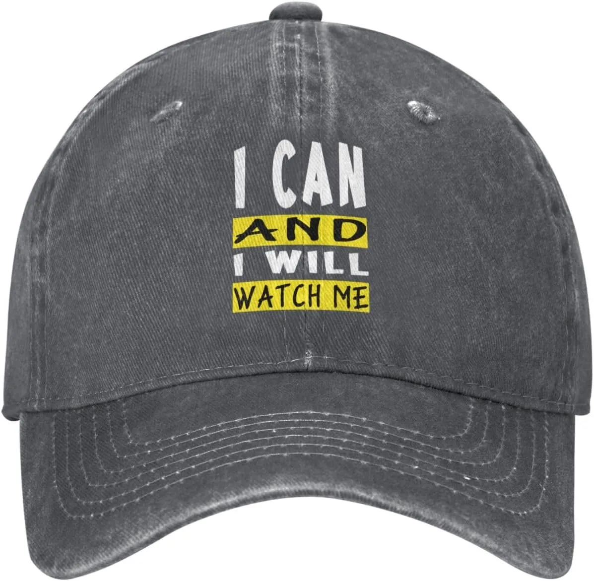 Denim Adjustable Fashion slice Unique Hat for Men Women Baseball Cap I Can and I Will Watch Me Washed 