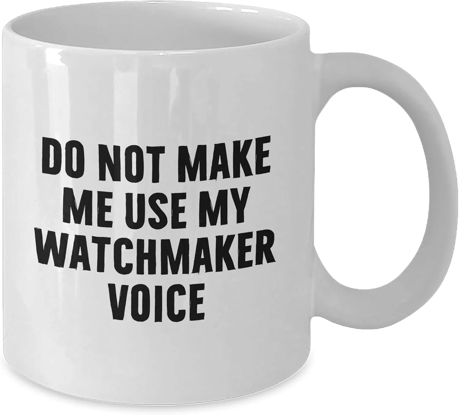 for Him from Watchmaker to Valentine's Lover Watches Enthusiasts White Gifts Watchmaker's Warning Funny Coffee Mug aqueduct beneath Gifts 