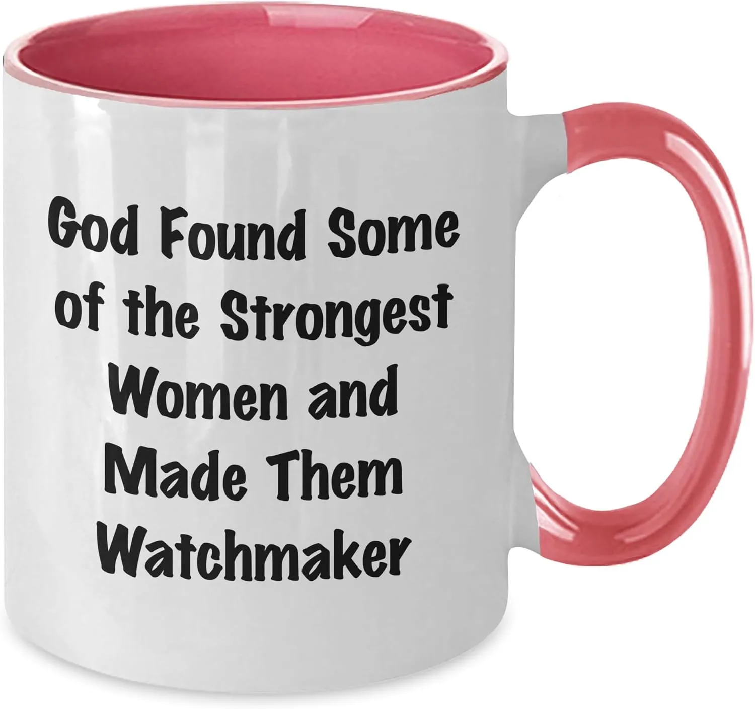 Two Tone bet unfair Coffee Mug - God Found Some Funny Watchmaker Gifts, Birthday Unique Watches, 